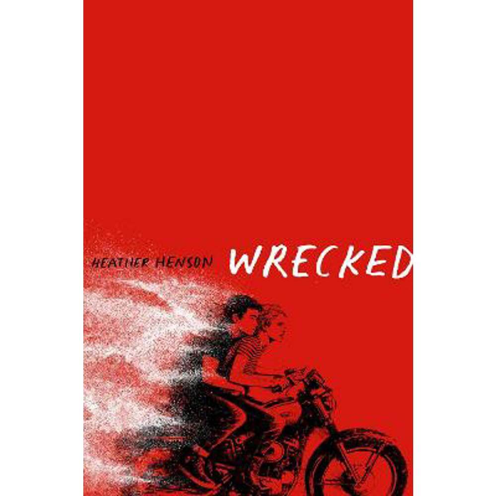 Wrecked (Paperback) - Heather Henson